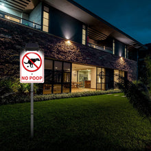 Load image into Gallery viewer, NO POOP Yard Warning Sign Solar Powered, Rechargeable LED Illuminated Aluminum Sign with Stake, Reflective Outside Sign Light Up For Houses